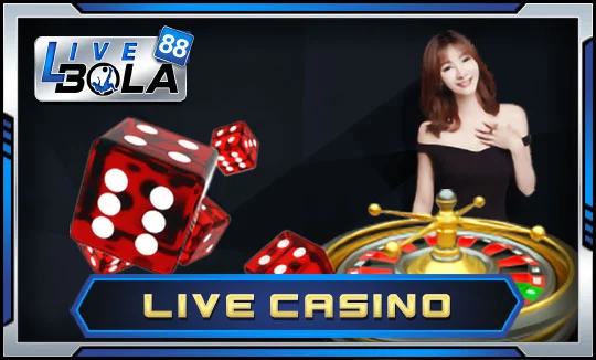 live casino LIVEBOLA88